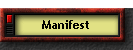 Manifest